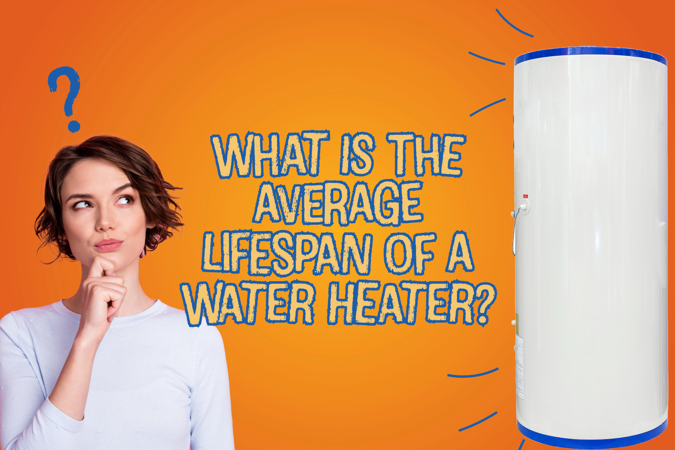 Plumbing blog on the average lifespan of a water heater?